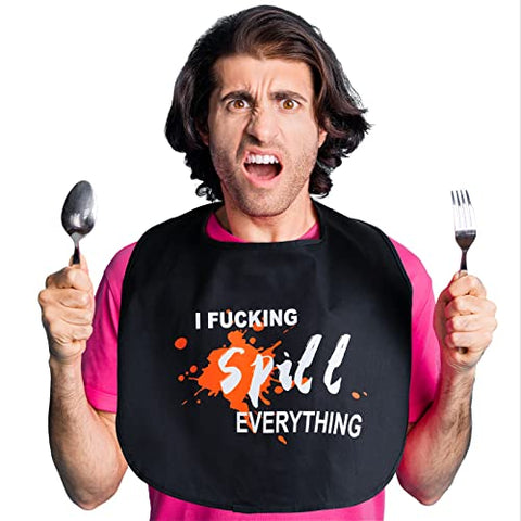 Funny Adult Bibs for Men and Women, I F'ing Spill Everything, Washable, Gag Gift for Adults
